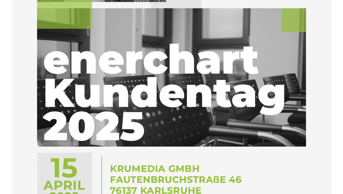 Einladung zum enerchart Kundentag 2025